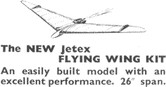Jetex Flying Wing